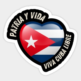 Patria Y Vida - Viva Cuba Libre Sticker